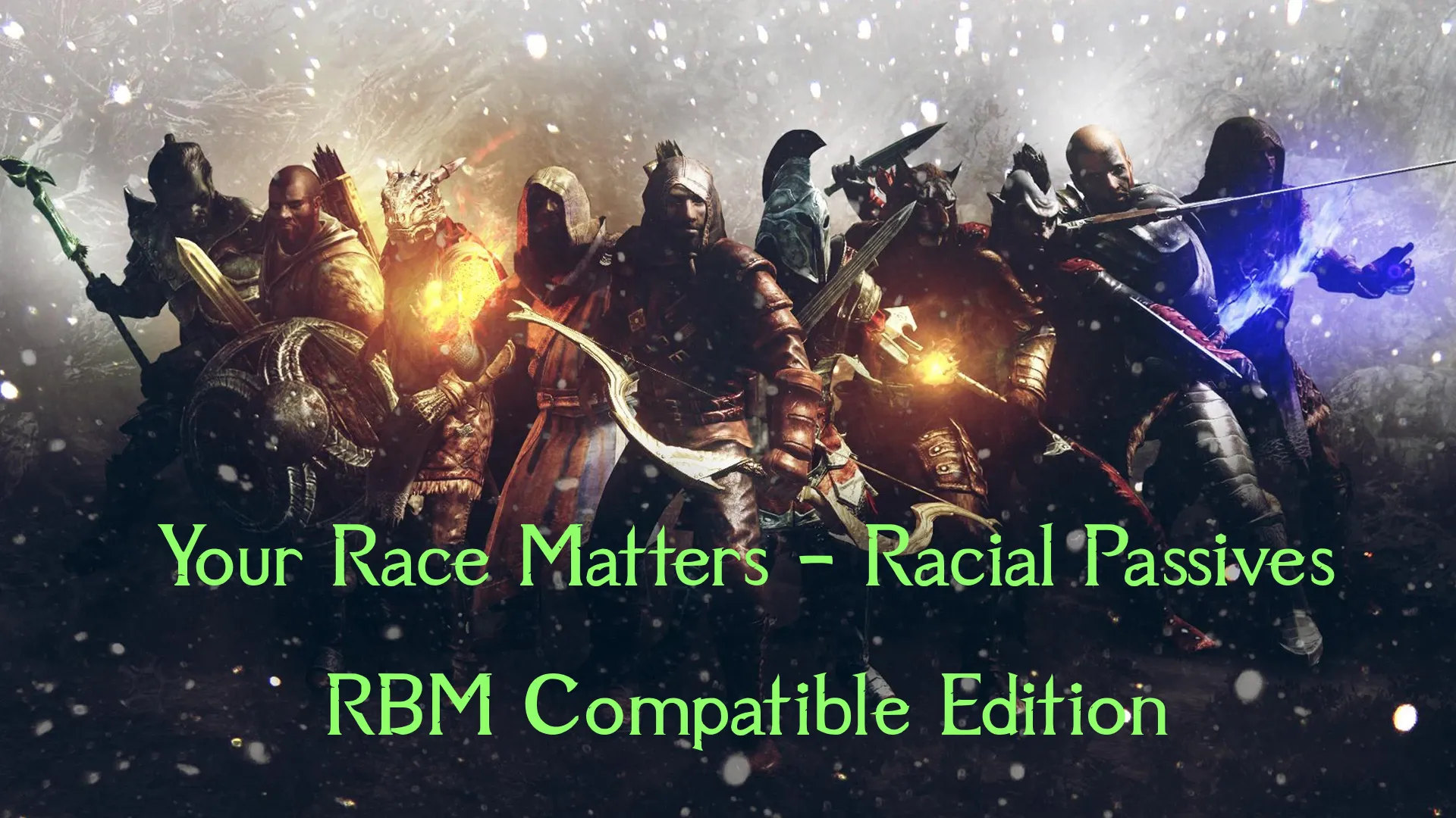 Творения для Skyrim — Your Race Matters - Racial Passives - (RBM Compatible  Edition) — сведения