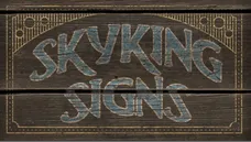 Skyking Signs