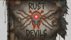 New Faction in the City- Rust Devils