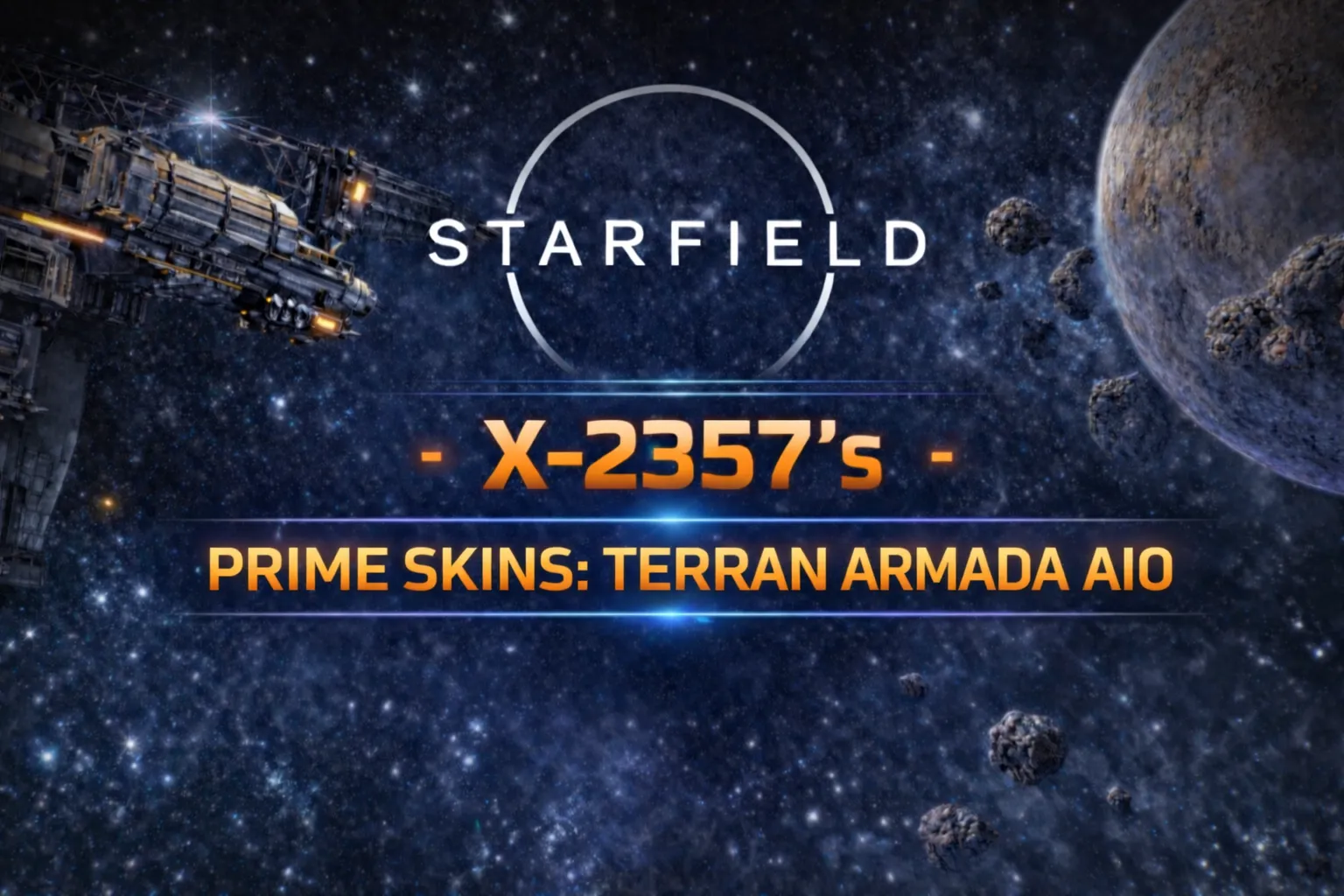 Starfield クリエーション - X2357's Prime Skins: Terran Armada AIO