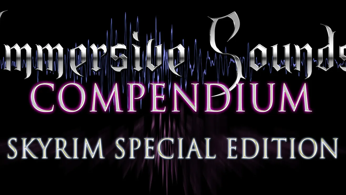 Skyrim Creations – Immersive Sounds Compendium 3.0