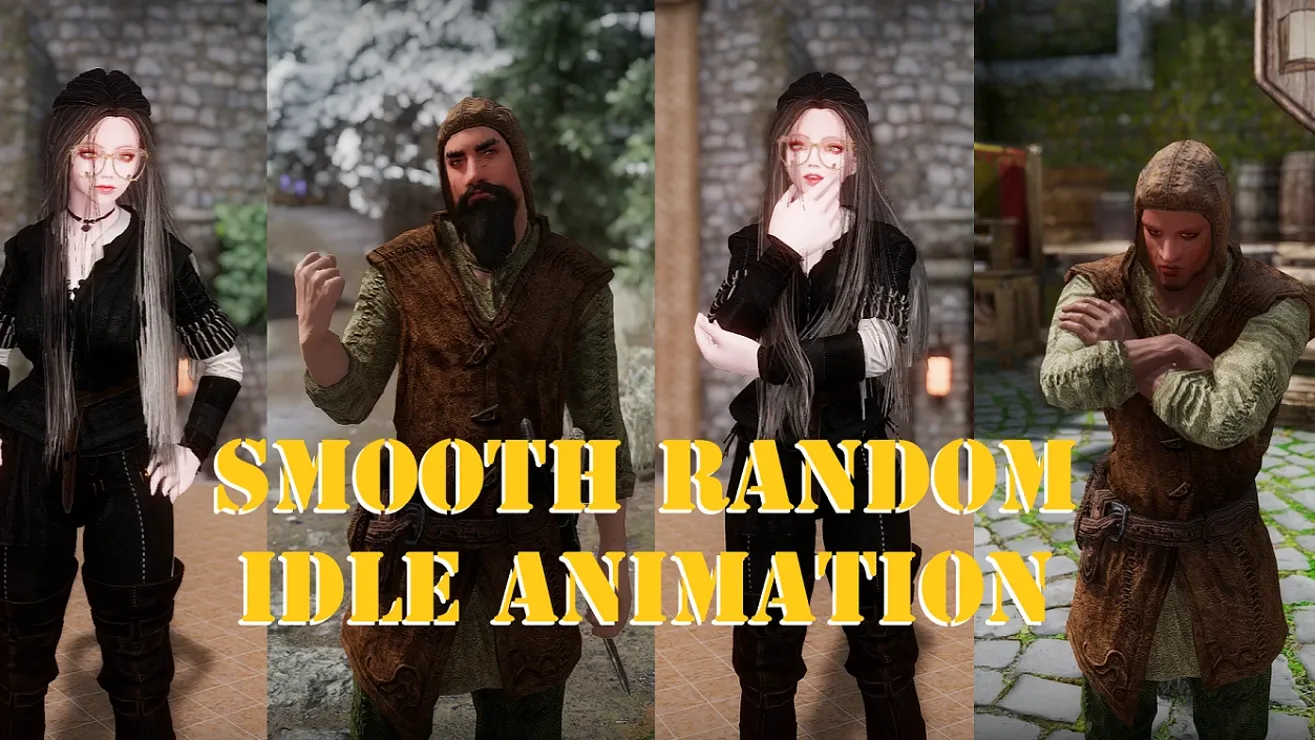 Skyrim 창작물 - Smooth Idle Animation Replacer - 세부 사항