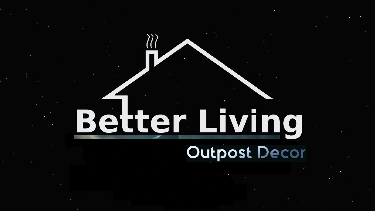Better Living - Outpost Decor